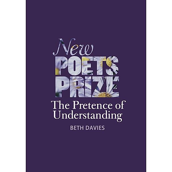 The Pretence of Understanding, Beth Davies