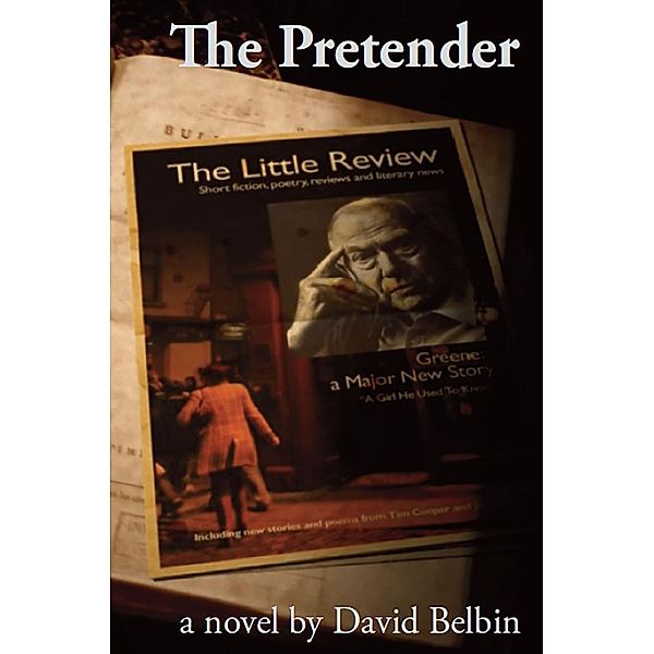 The Pretender / Five Leaves Publications, David Belbin