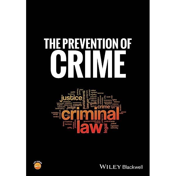 The Prevention of Crime, Abigail A. Fagan, Delbert Elliott