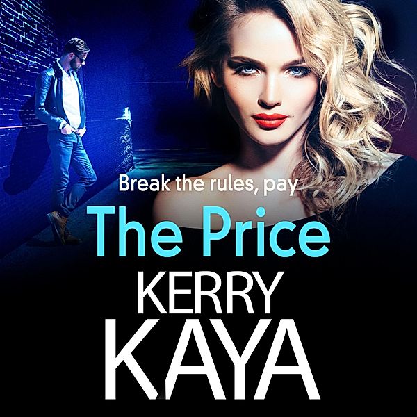 The Price, Kerry Kaya