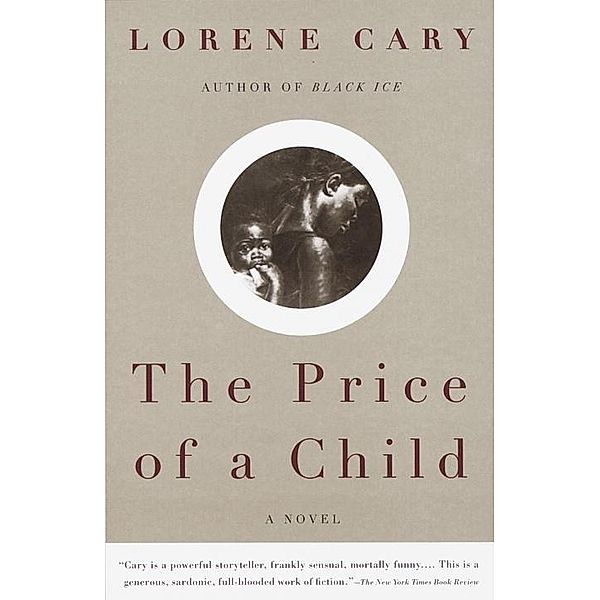 The Price of a Child, Lorene Cary