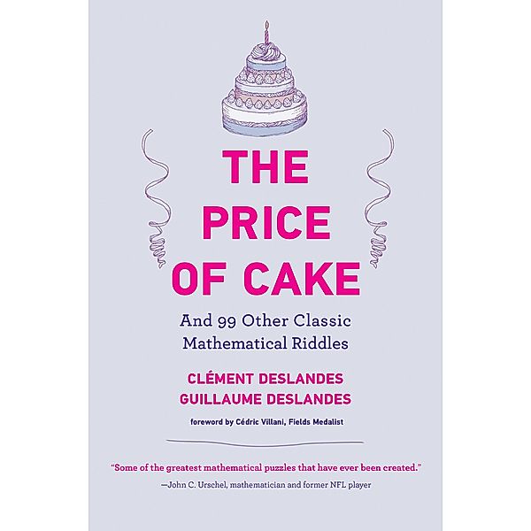 The Price of Cake, Clément Deslandes, Guillaume Deslandes