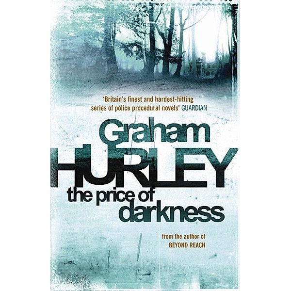 The Price of Darkness, Graham Hurley
