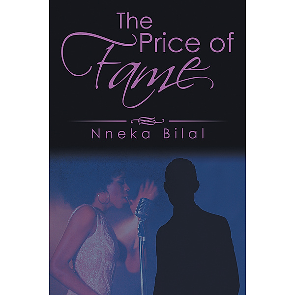 The Price of Fame, Nneka Bilal