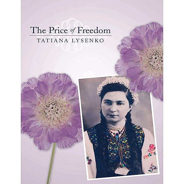The Price of Freedom, Tatiana Lysenko