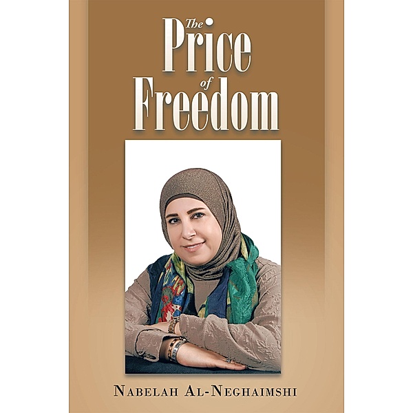 The Price of Freedom, Nabelah Al-Neghaimshi