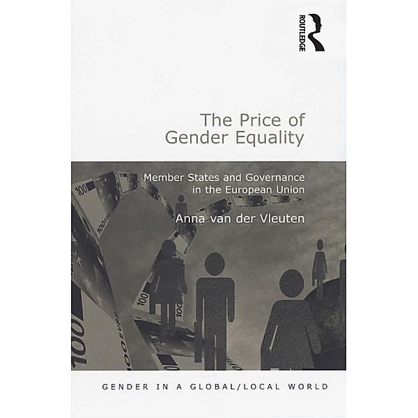 The Price of Gender Equality / Gender in a Global/ Local World, Anna van der Vleuten