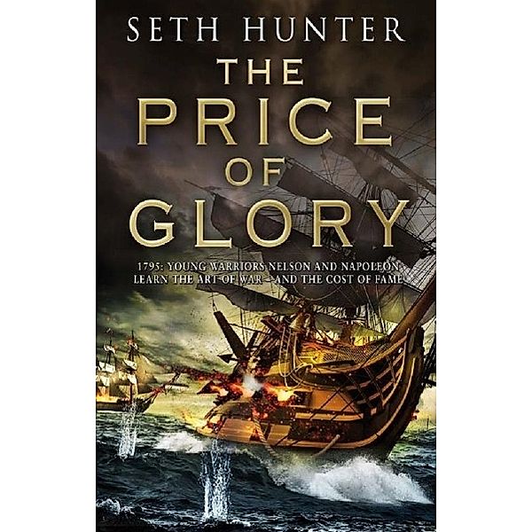 The Price of Glory, Seth Hunter
