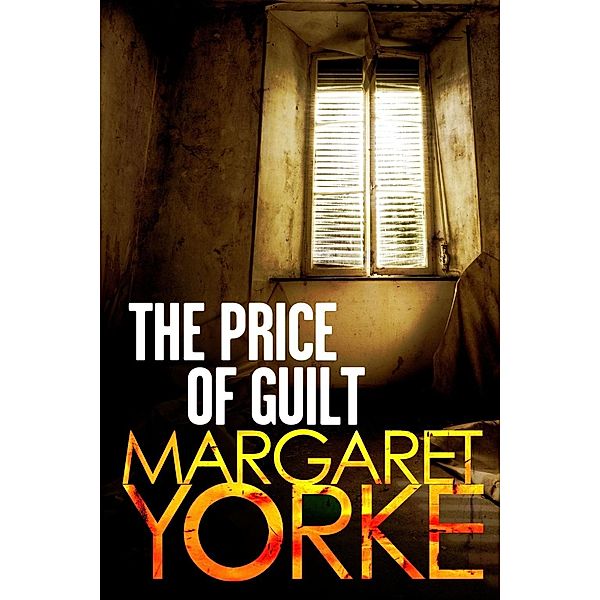 The Price Of Guilt, Margaret Yorke