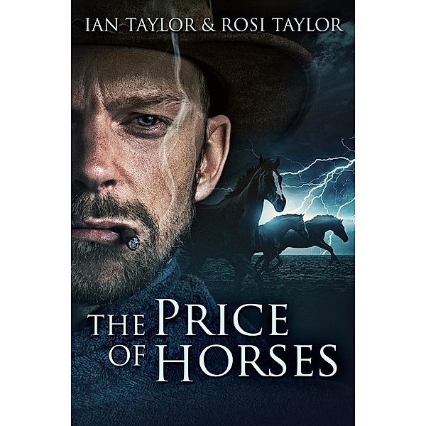 The Price Of Horses, Ian Taylor, Rosi Taylor