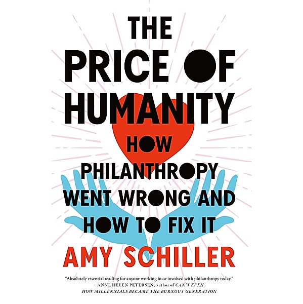 The Price of Humanity, Amy Schiller