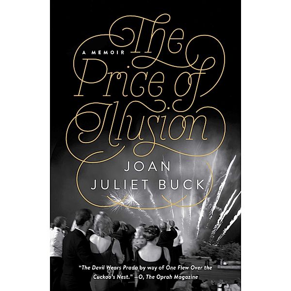 The Price of Illusion, Joan Juliet Buck