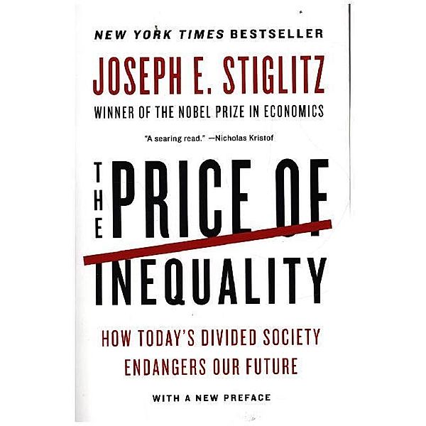 The Price of Inequality, Joseph Stiglitz