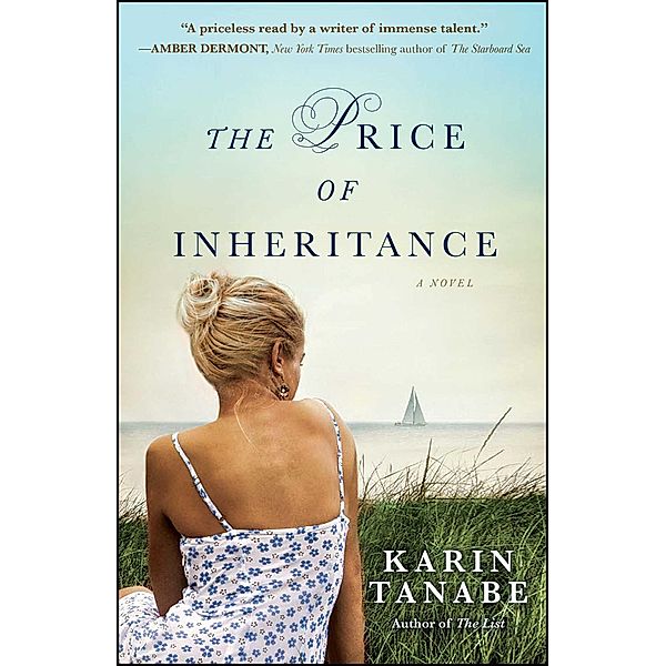The Price of Inheritance, Karin Tanabe