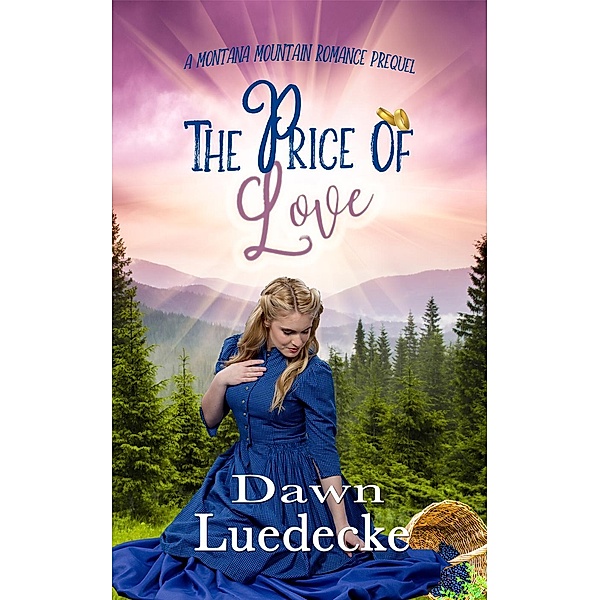 The Price of Love, Dawn Luedecke