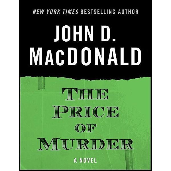The Price of Murder, John D. MacDonald
