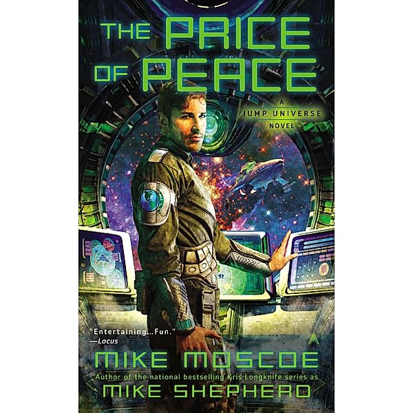 The Price of Peace / A Jump Universe Novel Bd.2, Mike Moscoe