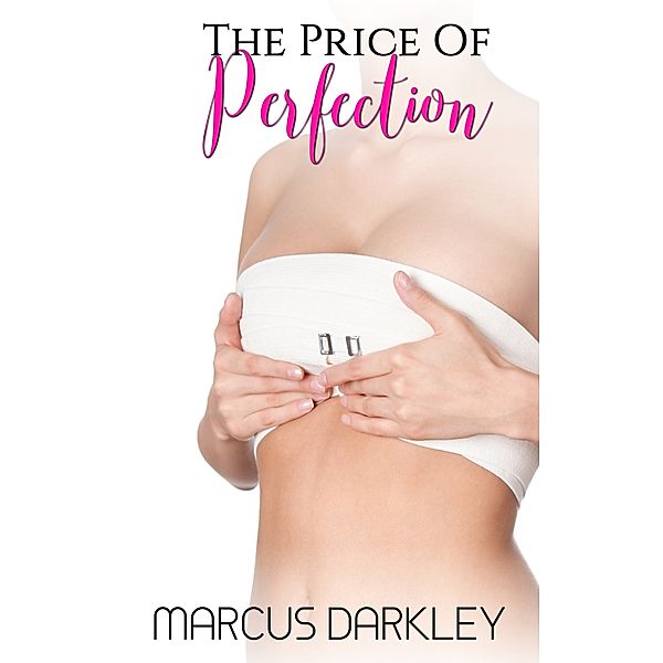 The Price of Perfection, Marcus Darkley