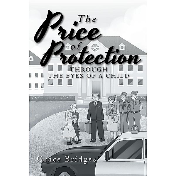 The Price of Protection, Grace Bridges