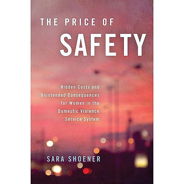 The Price of Safety, Sara Shoener