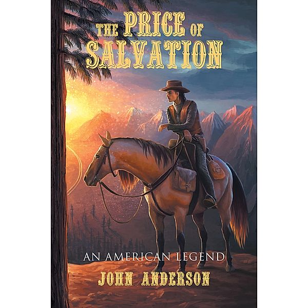 The Price of Salvation, John Anderson