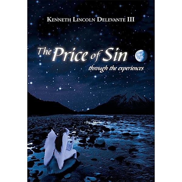 The Price of Sin, Kenneth Lincoln Delevante III