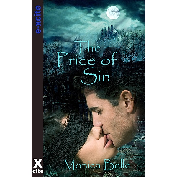 The Price of Sin / Teasing the Devil, Monica Belle