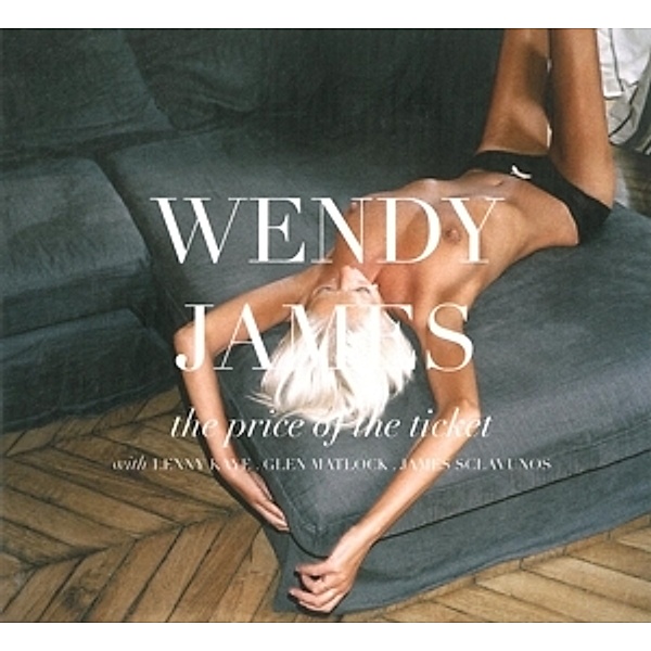 The Price Of The Ticket, Wendy James