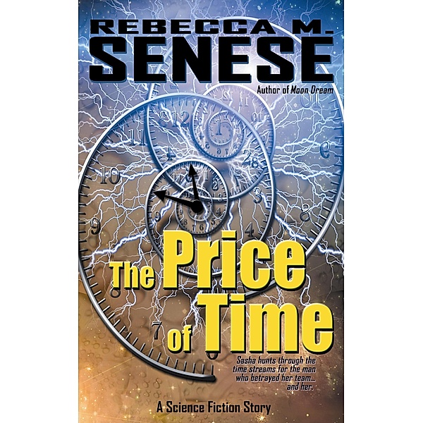 The Price of Time, Rebecca M. Senese