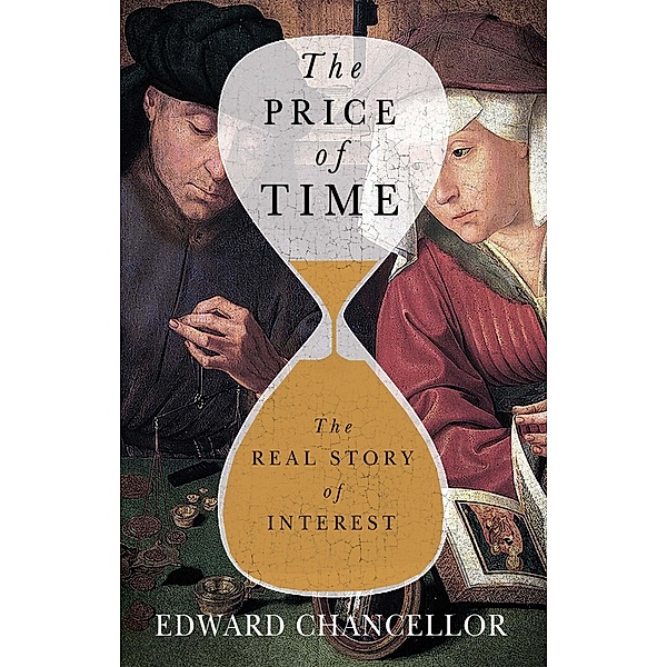 The Price of Time, Edward Chancellor