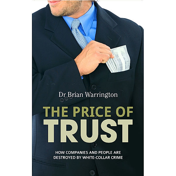 The Price of Trust, Brian Warrington