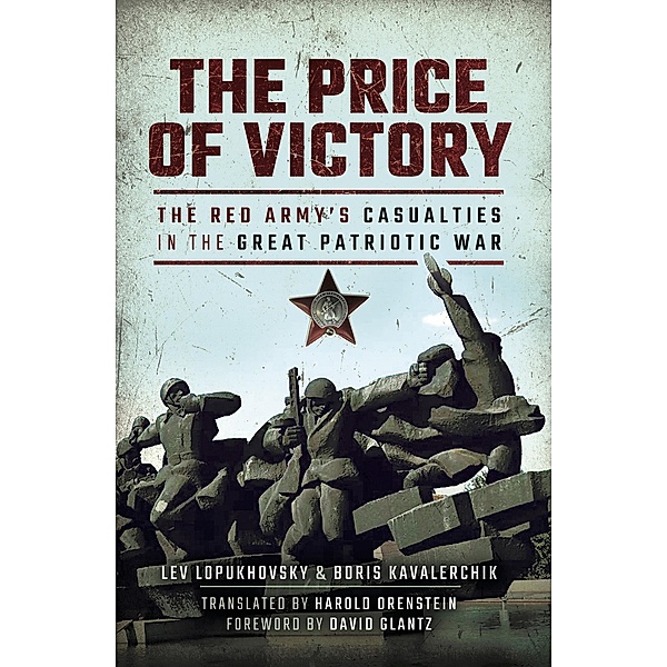 The Price of Victory, Lev Lopukhovsky, Boris Kavalerchik