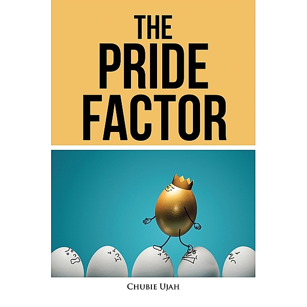 The Pride Factor, Chubie Ujah
