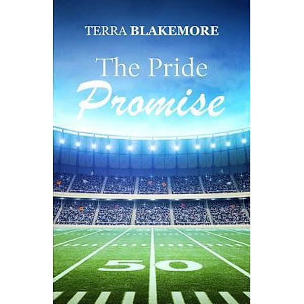 The Pride Promise, Terra Blakemore