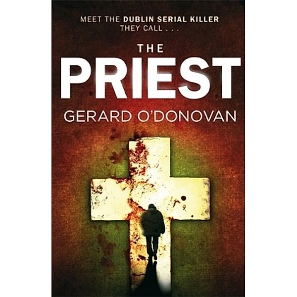 The Priest, Gerard O'Donovan