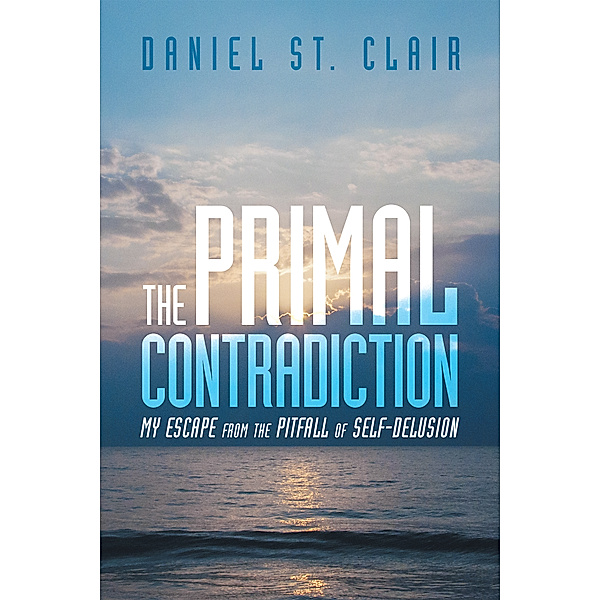 The Primal Contradiction, Daniel St. Clair