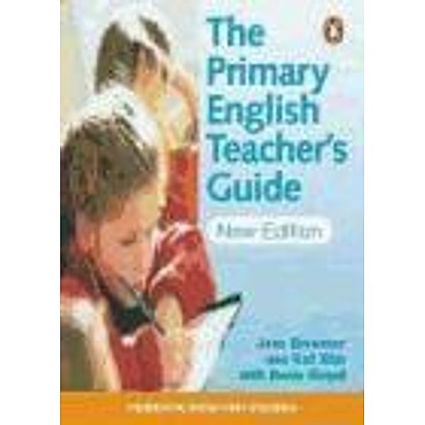 The Primary English Teacher's Guide 2nd Edition, Gail Ellis, Jean Brewster, Denis Girard