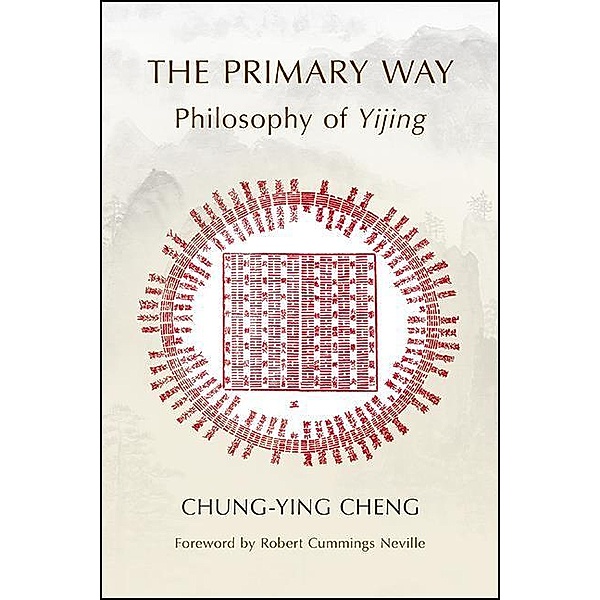 The Primary Way, Chung-Ying Cheng