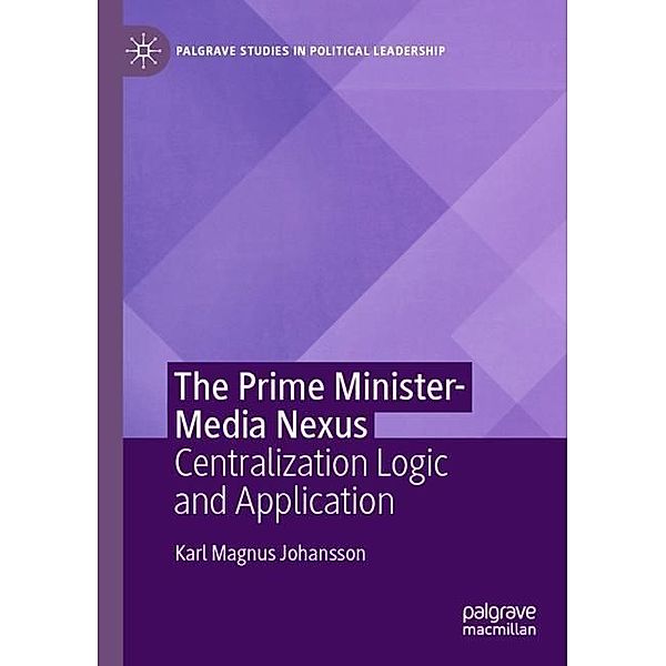 The Prime Minister-Media Nexus, Karl Magnus Johansson