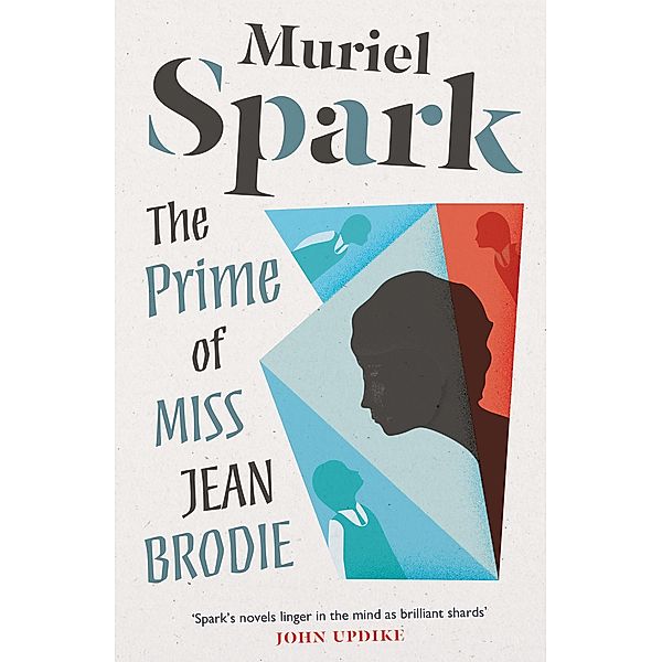 The Prime of Miss Jean Brodie, Muriel Spark