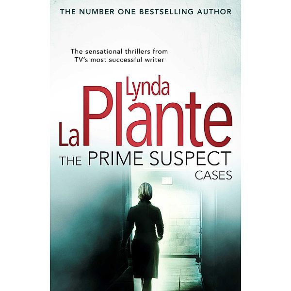 The Prime Suspect Cases, Lynda La Plante