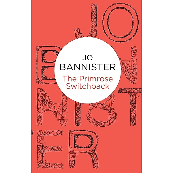 The Primrose Switchback (Bello), Jo Bannister