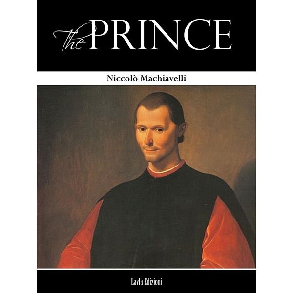 The Prince, Nicolo Machiavelli