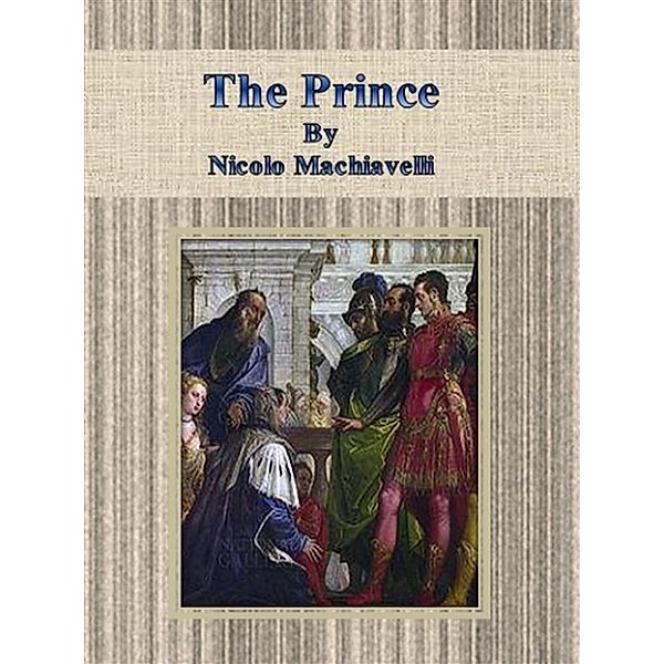 The Prince, Nicolo Machiavelli