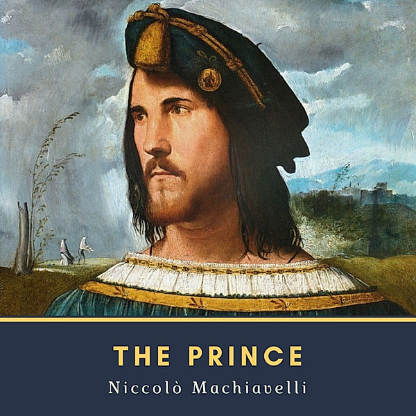 The Prince, Niccolò Machiavelli