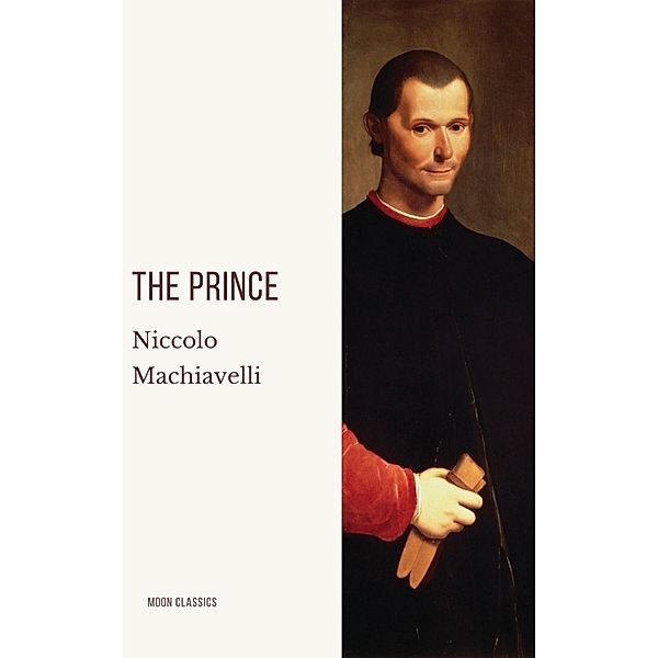 The Prince, Niccolo Machiavelli