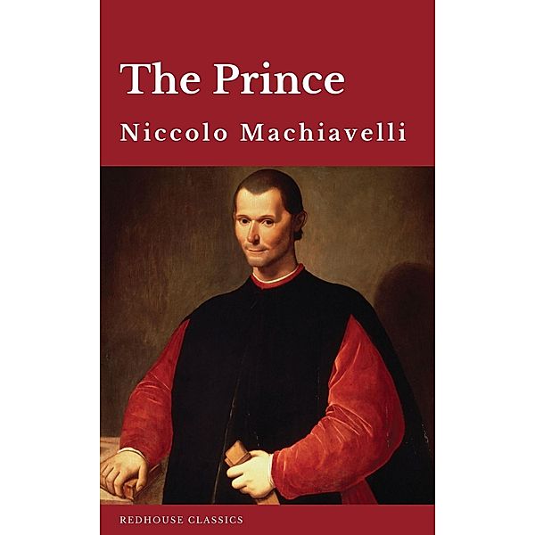 The Prince, Niccolo Machiavelli