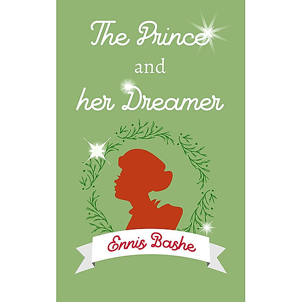The Prince and Her Dreamer, Ennis Bashe