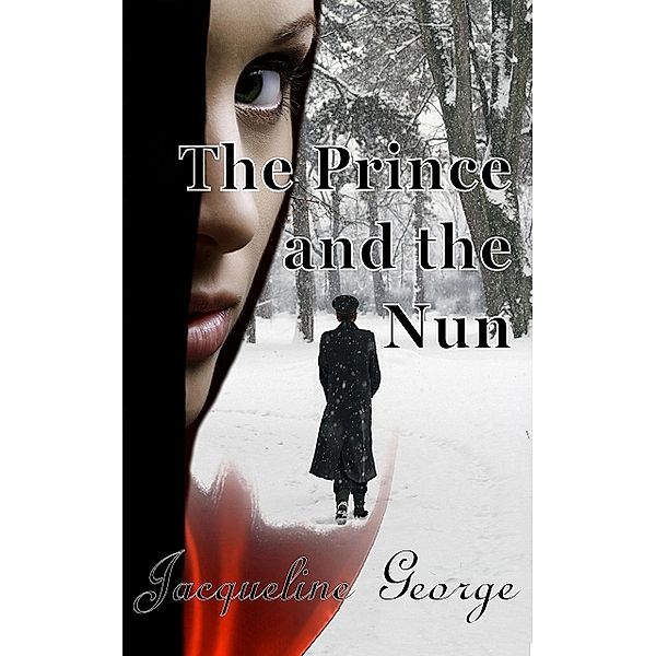 The Prince and the Nun, Jacqueline George