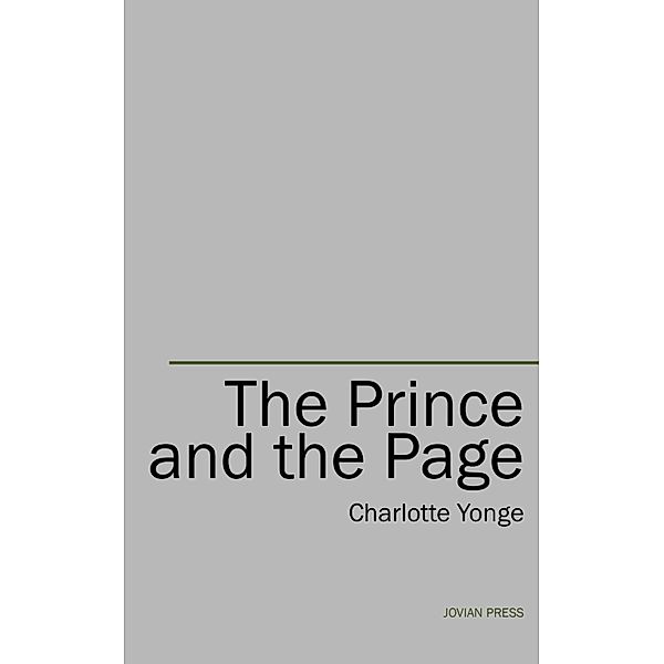 The Prince and the Page, Charlotte Yonge
